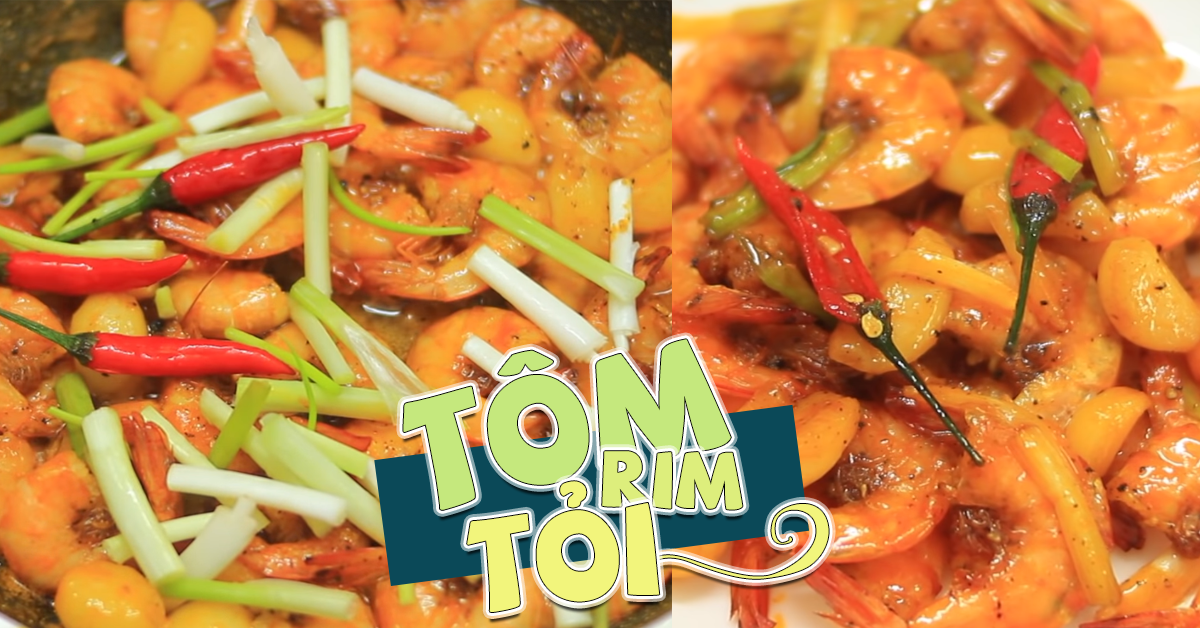 Cách làm tôm rim tỏi nóng hổi thơm ngon cho ngày mưa lất phất