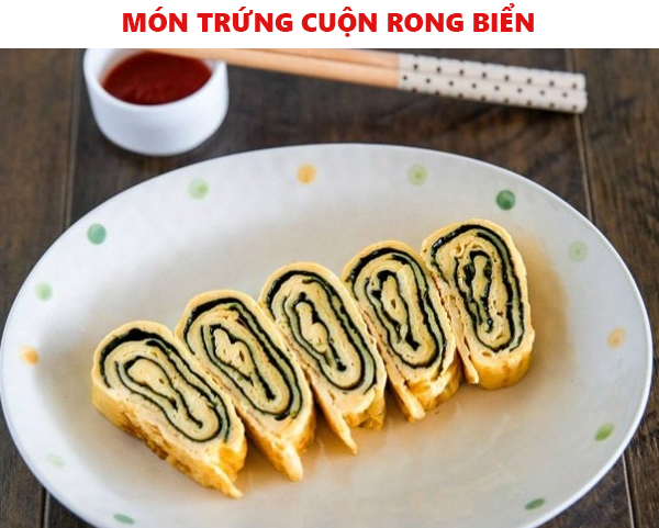 cách làm món trứng cuộn rong biển