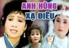 Cải Lương Xưa Anh Hùng Xạ Điêu – Minh Vương, Lệ Thủy
