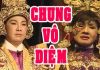 Cải Lương Chung Vô Diệm Phần 3 – Cải Lương Xưa Hay Nhất