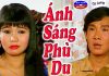 Cải Lương Ánh Sáng Phù Du – Vũ Linh, Ngọc Huyền, Châu Thanh