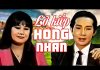 Cải lương Xã Hội Hay Lỡ Kiếp Hồng Nhan – Vũ Linh, Tài Linh