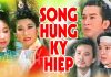 Cải Lương Song Hùng Kỳ Hiệp – Thoại Mỹ, Kim Tử Long, Vũ Luân