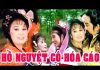 Cải Lương Hồ Nguyệt Cô Hóa Cáo – Vũ Linh, Tài Linh, Kim Tử Long