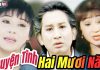 Cải Lương Xã Hội Chuyện Tình Hai Mươi Năm – Kim Tử Long, Tài Linh