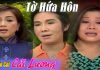 Cải Lương Xã Hội Tờ Hứa Hôn – Vũ Linh, Tài Linh, Phương Hồng Thủy