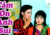 Cải Lương Xã Hội Cảm Ơn Anh Sui – Kim Tử Long, Ngọc Huyền