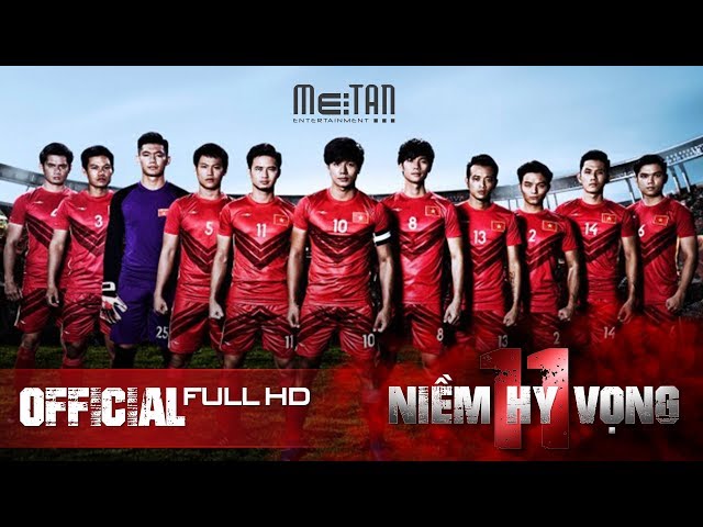 11 Niềm Hy Vọng (Bản Full HD) - Phim Chiếu Rạp