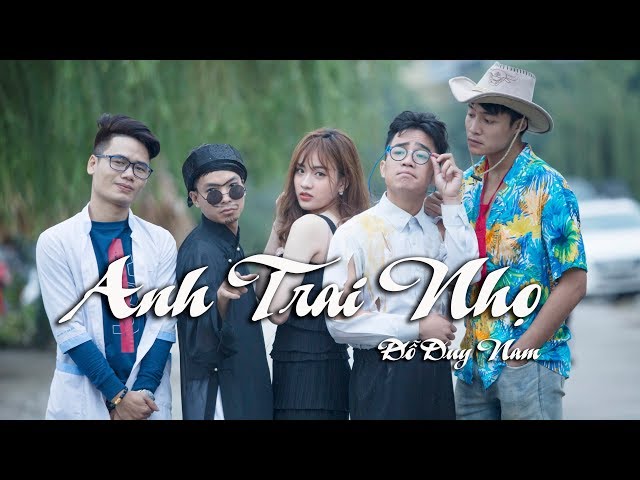 Anh Trai Nhọ (Em Gái Mưa Chế - Parody) - Đỗ Duy Nam