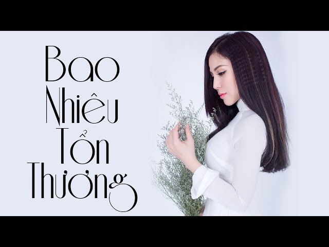 Bao Nhiêu Tổn Thương - Thúy Khanh (Lyrics)