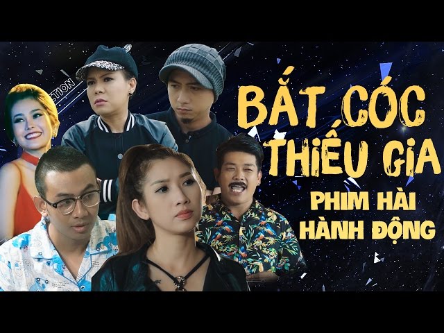"Bắt Cóc Thiếu Gia" - Việt Hương, Hứa Minh Đạt, Vũ Uyên Nhi, Thanh Tân, Thái Vũ FAPTV [Bản Full]