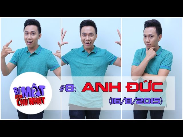 Bí Mật Đêm Chủ Nhật - Tập 8 - Anh Dức - Full (16/8/2015)