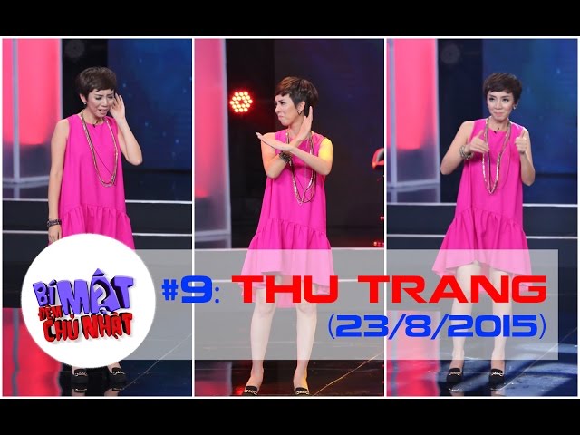 Bí Mật Đêm Chủ Nhật - Tập 9 - Thu Trang - Full (23/8/2015)