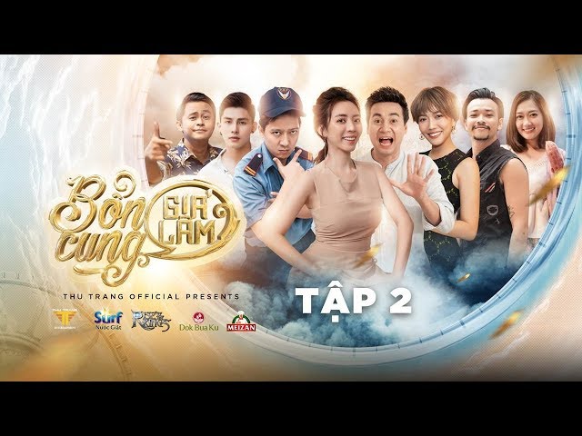 Bổn Cung Giá Lâm (Tập 2 HD) - Thu Trang, Trường Giang, Tiến Luật, Diệu Nhi, La Thành