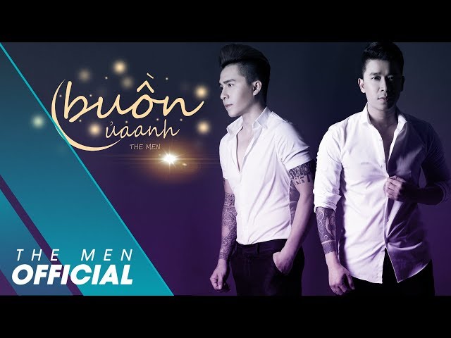 Buồn Của Anh Cover - The Men (Lyric Video)