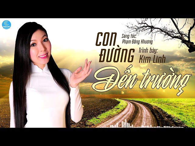 Con Đường Đến Trường - Kim Linh (Audio Official)