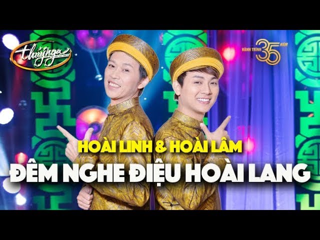 Đêm Gành Hào Nhớ Điệu Hoài Lang - Hoài Linh, Hoài Lâm (Paris By Night 126)