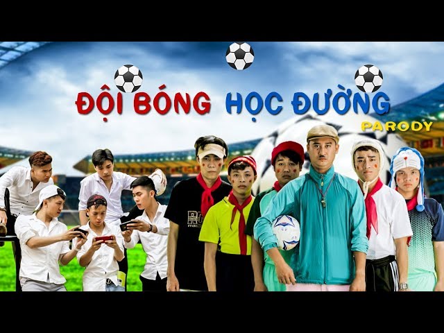 Đội Bóng Học Đường -  Đỗ Duy Nam (MV Full)