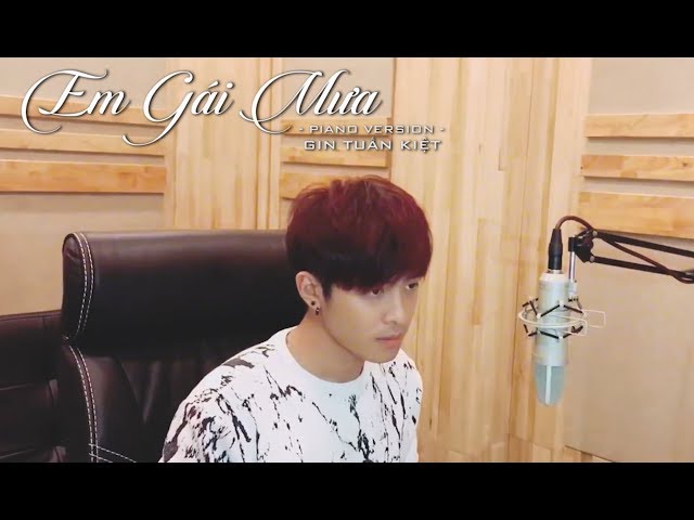 Em Gái Mưa - Gin Tuấn Kiệt (Piano Cover)