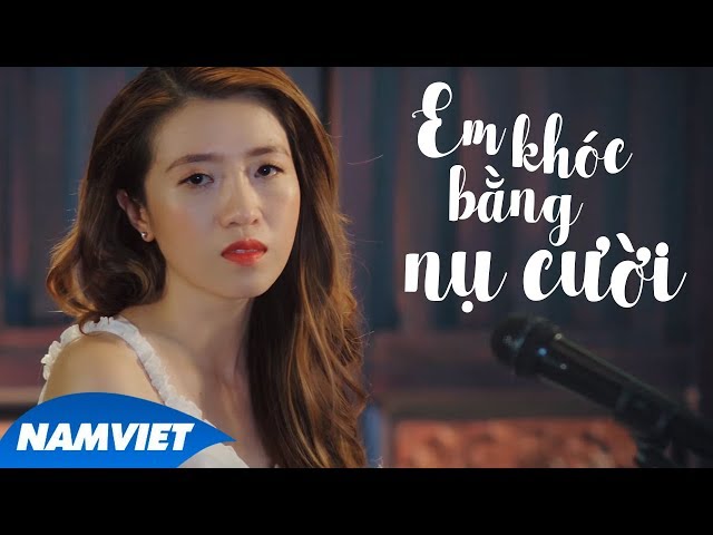 Em Khóc Bằng Nụ Cười - Vũ Minh Thy (Official MV)
