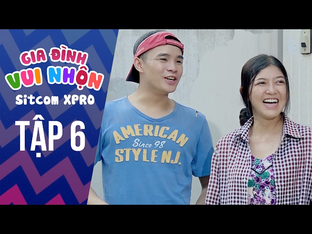 Gia Đình Vui Nhộn - Tập 6