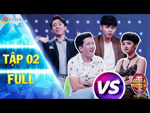 Giọng Ải Giọng Ai Mùa 2 - Tập 2 (Full HD)