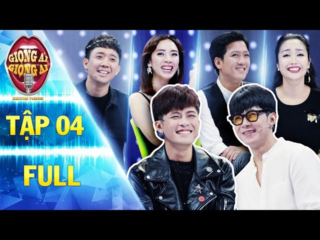 Giọng Ải Giọng Ai Mùa 2 - Tập 4 (Full HD)