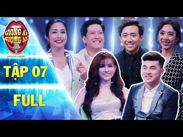Giọng Ải Giọng Ai Mùa 2 - Tập 7 (Full HD)