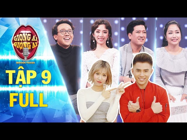 Giọng Ải Giọng Ai Mùa 2 - Tập 9 (Full HD)