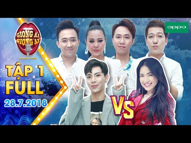 Giọng Ải Giọng Ai Mùa 3 (Tập 1 Bản Full)