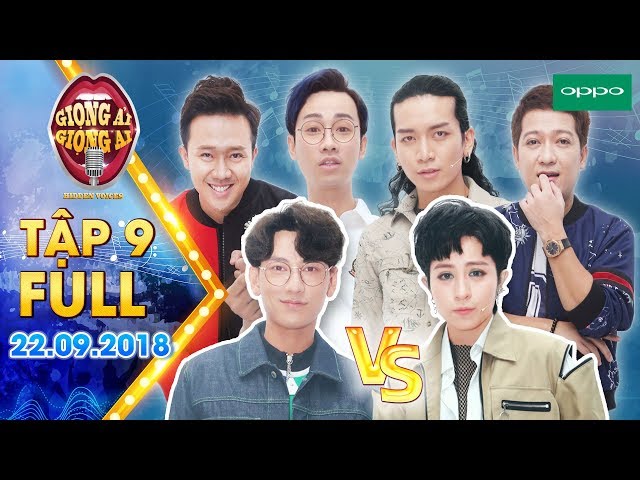 Giọng Ải Giọng Ai Mùa 3 (Tập 9 Full) - BB Trần, Isaac