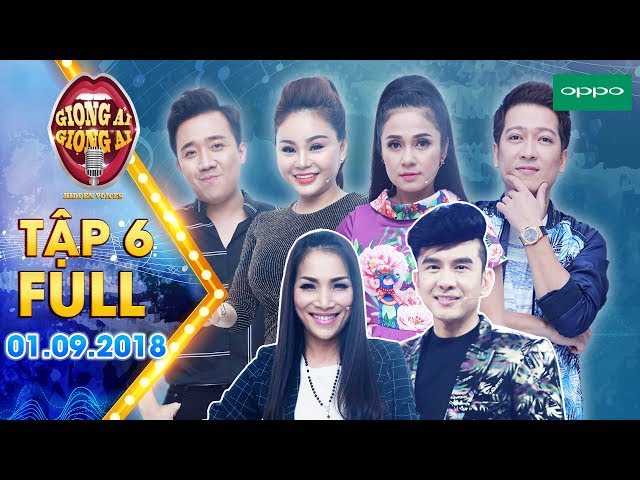 Giọng Ải Giọng Mùa 3 (Tập 6 Full HD) - Trấn Thành,Lê Giang