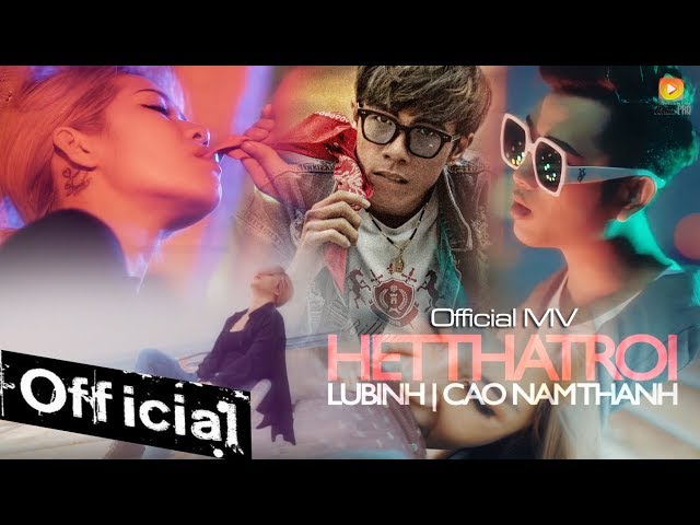 Hết Thật Rồi - Lữ Bình ft. Cao Nam Thành (Official MV)