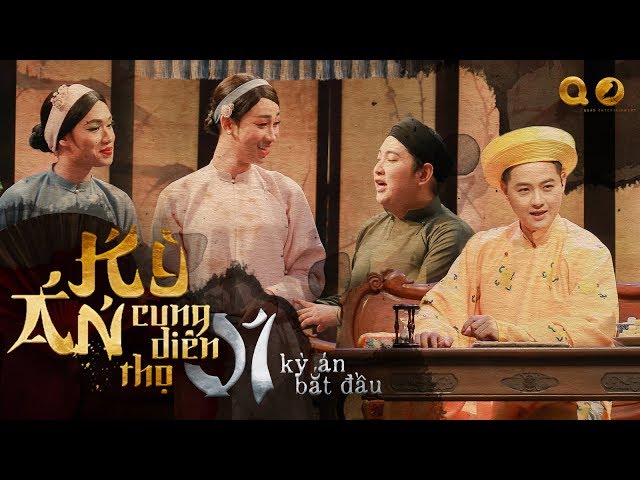 Kỳ Án Cung Diên Thọ (Hồi 1) - Kỳ Án Bắt Đầu - BB Trần, Thanh Duy, Hải Triều