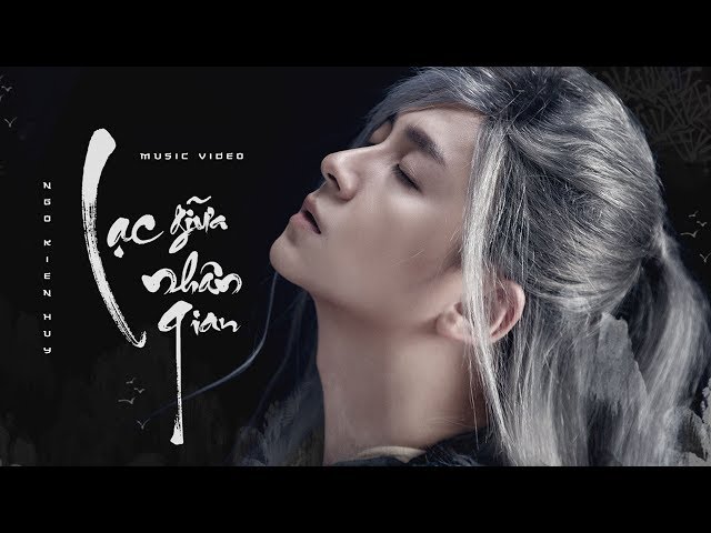 Lạc Giữa Nhân Gian - Ngô Kiến Huy (Official MV)