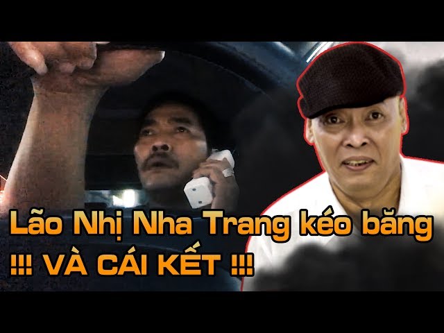 Lão Nhị Nha Trang Giang Hồ Chợ Mới KÉO BĂNG và cái kết.