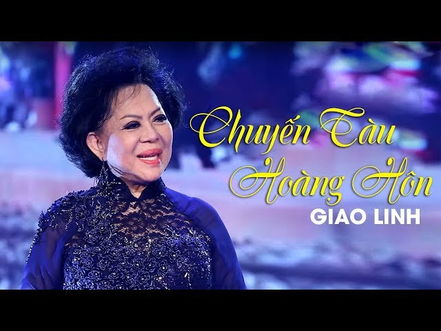 Liên Khúc Chuyến Tàu Hoàng Hôn - Giao Linh 2019