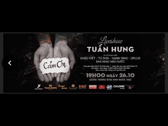 Liveshow CÁM ƠN - Tuấn Hưng 2018 (FULL HD)