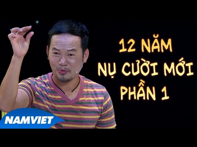 Liveshow Hài 12 Năm Nụ Cười Mới Phần 1 ( Chí Tài, Long Đẹp Trai, Tấn Beo)