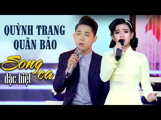 LK Song Ca Bolero Đặc Biệt Quỳnh Trang - Quân Bảo