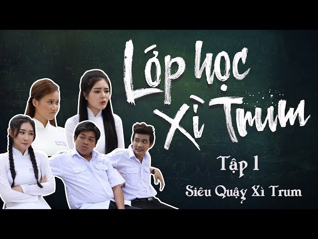 Lớp Học Xì Trum - Tập 1 - Siêu Quậy Xì Trum (Lily Luta, Thanh Tân)