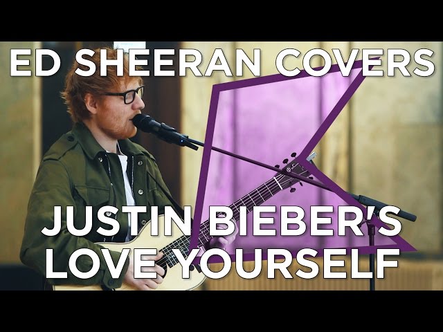 Love Yourself -  Ed Sheeran Covers (Live)