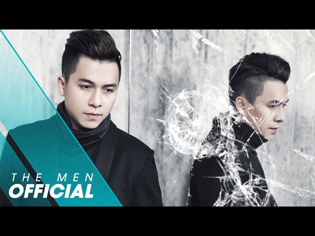 Mất Anh Em Có Buồn - The Men [MV OFFICIAL]