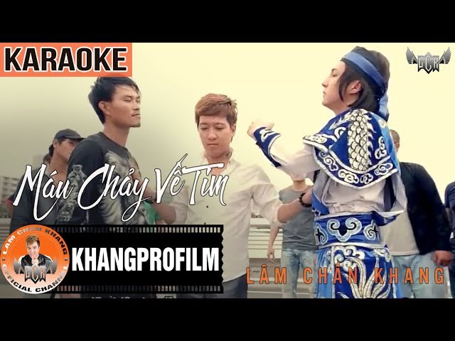 Máu Chảy Về Tim - Lâm Chấn Khang ft. Trường Giang (Karaoke Beat Chuẩn)