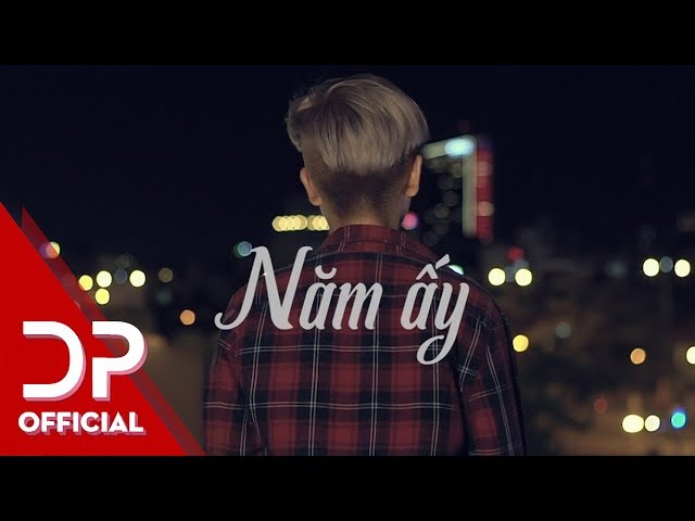 Năm Ấy - Đức Phúc (Official Audio)