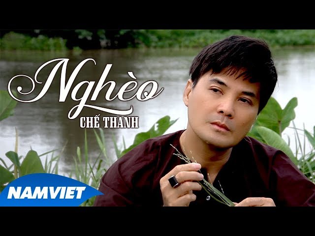 Nghèo - Chế Thanh