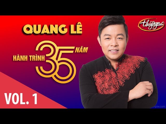 Những Tình Khúc Bolero Tuyệt Đỉnh Của Quang Lê