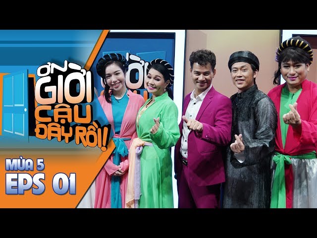 Ơn Giời Cậu Đây Rồi (Mùa 5) - Tập 1