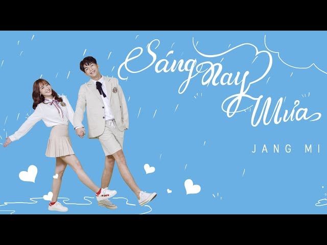 Sáng Nay Mưa - Jang Mi (Official MV)