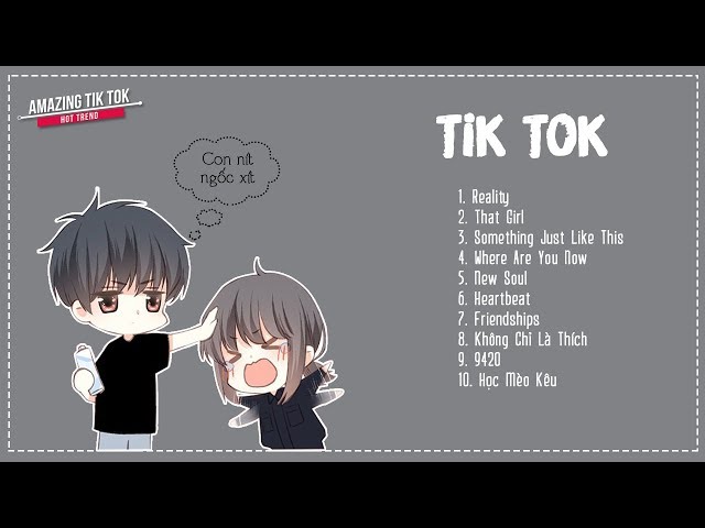 Send It - That Girl - Just Like This - Nhạc EDM TIK TOK Gây Nghiện Hay Nhất